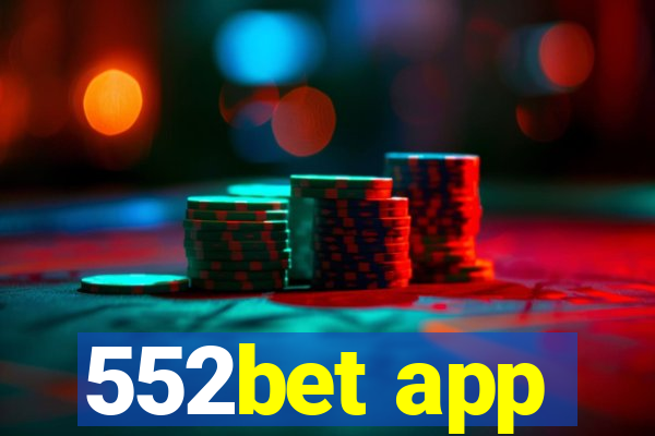 552bet app